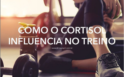 A INFLUÊNCIA DO CORTISOL NO SEU TREINO!